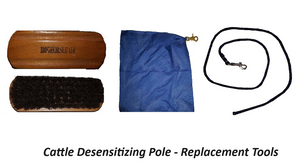 The Cattle Desensitizing Pole - Replacement Tools